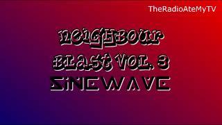 Neighbour Blast Vol 3 Sine Wave