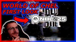 WORLD OF CHEL FIRST LOOK IN NHL 25