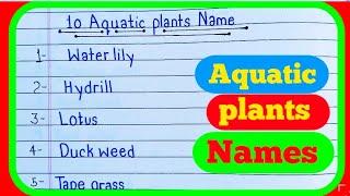 Aquatic plants name in English  Name of Aquatic plants  Aquatic plants names  Hydrophytes name