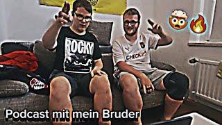 Podcast mit meinen bruder JulienTV