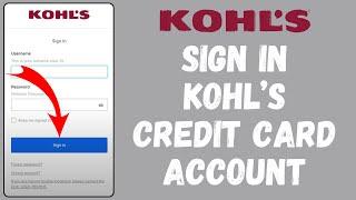 How To Kohls Credit Card Account 2024  Kohls Credit Card Sign In Full Tutorial