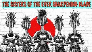 Sisters Of The Ever Sharpening Blade  Horror Story