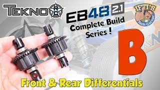 #03 Tekno EB48 2.1 - BUILD SERIES - Kit Bag B  Front & Rear Differential