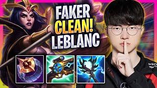 FAKER IS SUPER CLEAN WITH LEBLANC - T1 Faker Plays Leblanc MID vs Yone  Season 2024