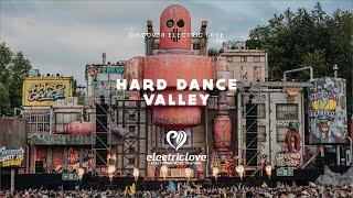 Hard Dance Valley – Electric Love Festival