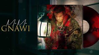 Gnawi - MAMA  ماما  OFFICIAL  LYRICS  Saroute Album