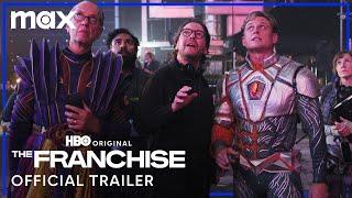 The Franchise  Official Trailer  Max