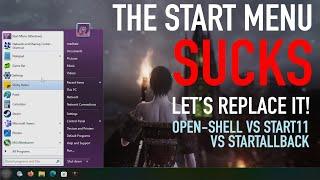 Start Menu WARS Open-Shell VS Start11 VS StartAllBack - The Best Windows Start Menu Replacement is?