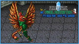 Final Fantasy Pixel Remaster Boss Run – Final Fantasy III Boss #10 Garuda