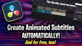 Make Animated Subtitles in Davinci Resolve AUTOMATICALLY for FREE This saved me HOURS