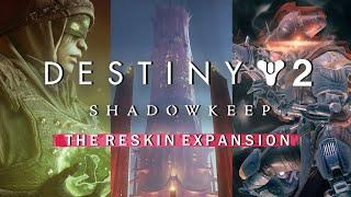 Destiny 2 Shadowkeep - The Reskin Expansion Shadowkeep & Season of Undying