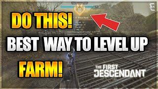 The First Descendant FASTEST XP FARM BROKEN Leveling for ALL Characters - Best Farm