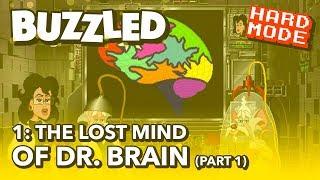 Buzzled 1 The Lost Mind of Dr. Brain Part 1