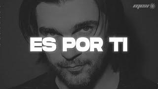 Juanes - Es Por Ti  Letra