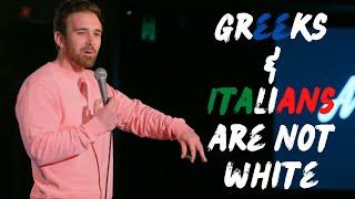 Why Greeks & Italians Are NOT White People  Anthony Locascio - Stand-Up Comedy