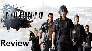 Final Fantasy XV Long Ass Review