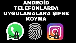 Andorid Telefonlarda Uygulama Şifreleme - WhatsApp Şifre koyma  instagram Şifreleme