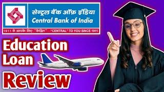 Central Bank Of India Education Loan Review  Central Bank Of India Education Loan Apply Kaise Karen