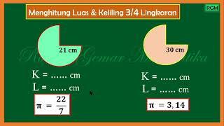 MENGHITUNG LUAS DAN KELILING 34 LINGKARAN #luaslingkaran #kelilinglingkaran