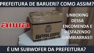 Um Sub Aiwa TS-W35 da PREFEITURA???