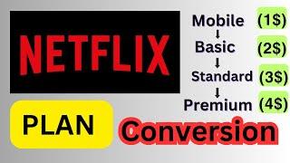 How to Change Netflix Plan