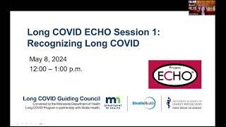 Long COVID ECHO Session 1 Recognizing Long COVID