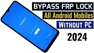 Bypass Google FRP Lock on ANY Android Phone 2024 No PC Needed