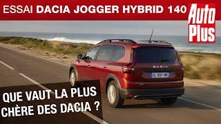 Essai Dacia Jogger Hybrid 140 2023  que vaut la plus chère des Dacia ?