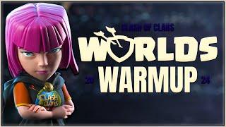 WORLDS CHAMPIONSHIP WARMUP  GROUP STAGE  Clash of Clans