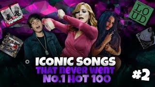 26 Iconic Songs That Never Went No.1 On Billboard Hot 100  #2  Hollywood Time  Madonna Britney..