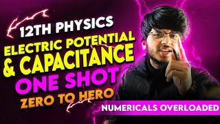 electric potential and capacitance class 12 one shot