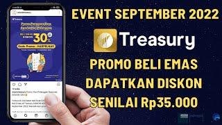 Event Treasury September 2022  Promo Beli Emas Dapat Diskon Rp35.000