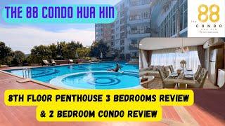 The 88 Condo Hua Hin Luxury Penthouse 3 Bedroom Review & Cheaper 2 Bed Review