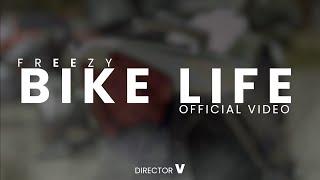 Freezy - Bike Life AKT Official Video 2022