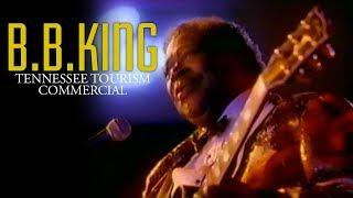 BB King  Tennessee Tourism Commerical 1992