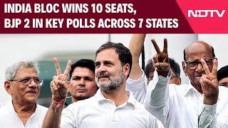 Bypolls Results 2024  INDIA Bloc Wins 10 Seats BJP 2 In Key Polls Across 7 States