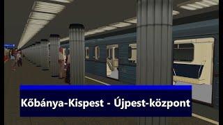 OpenBVE M3-as metró a 81-717714 számú vonattal Kőbánya-Kispest és Újpest központ között módosítva