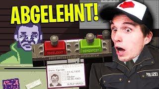 Sie dürfen MEIN Land nicht betreten  Grenzposten Simulator Papers Please