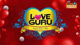 Valentines Day Special Love Guru Calls  Love Guru Solves Problem On Radio City 91.1FM  Hindi