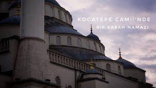 ANKARA Sessiz Vlog  Kocatepe Camiinde Bir Sabah Namazı