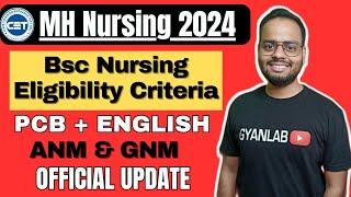 MH BSc Nursing 2024 Eligibility Criteria  Gyanlab  Ajay Patel