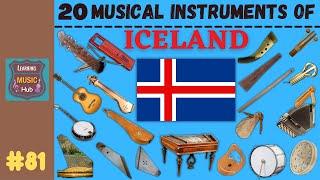 20 MUSICAL INSTRUMENTS OF ICELAND  LESSON #81   MUSICAL INSTRUMENTS  LEARNING MUSIC HUB