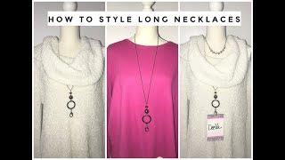 HOW TO STYLE LONG NECKALCES YOUTUBE