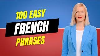 100 Easy French Phrases to Learn  French Lessons for Beginners