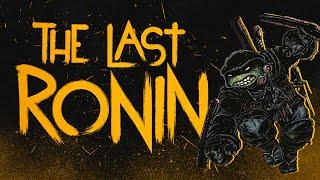 Обзор комикса The Last Ronin HC Teenage Mutant Ninja Tutles