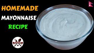 Homemade mayonnaise recipe  How to make mayonnaise at home  A perfect mayonnaise recipe