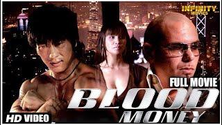 Blood Money - Full Movie  Action Movie  Martial Arts