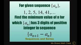 For 1 2 5 14 41 … find minimum value of n for which a_n has 3 digits positive integer sequence