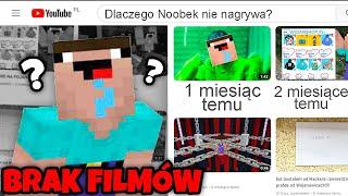 DLACZEGO NOOBEK123 NIE NAGRYWA na YOUTUBE? Ukradli mu kanał? Odejdzie z Wojanowic?