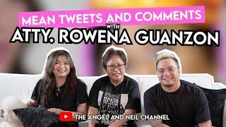 Mean Tweets and Comments with Atty. Rowena Guanzon  The Angel and Neil Channel